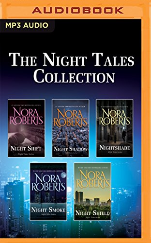 The Night Tales Collection: Night Shift / Night Shadow / Nightshade / Night Smoke / Night Shield von Brilliance Audio